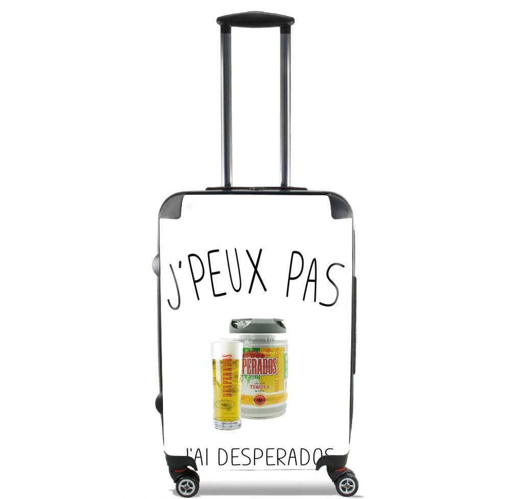  Je peux pas jai desperados voor Handbagage koffers