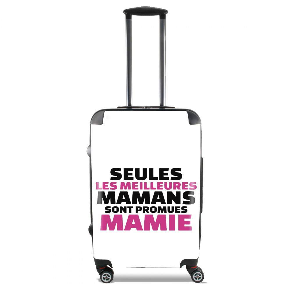  Seules les meilleures mamans sont promues mamie voor Handbagage koffers