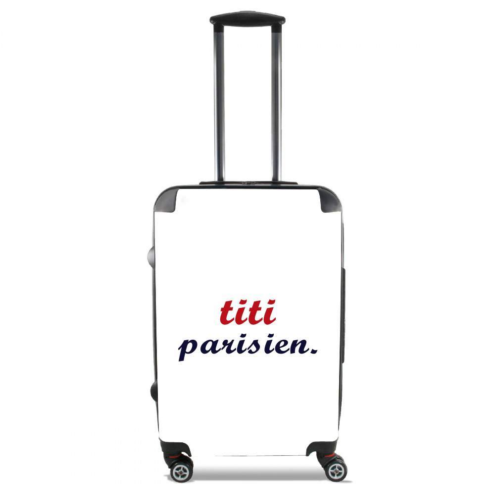  titi parisien voor Handbagage koffers