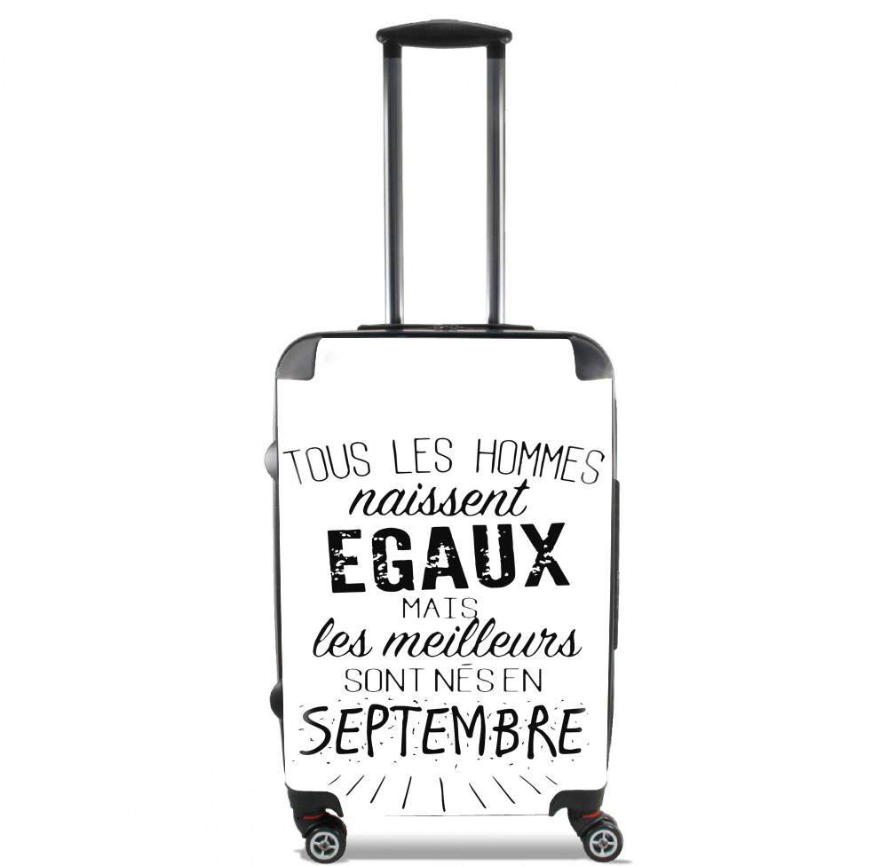  Tous les hommes naissent egaux mais les meilleurs sont nes en Septembre voor Handbagage koffers